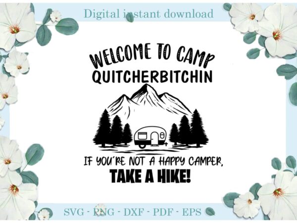 Trending gifts, take a hike camping day diy crafts camping day svg files for cricut, welcome to camp silhouette sublimation files, cameo htv prints t shirt designs for sale Trending gifts, take a hike camping day diy crafts camping day svg files for cricut, welcome to camp silhouette sublimation files, cameo htv prints t shirt designs for sale