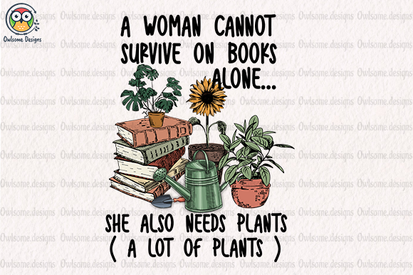 A woman cannot survive t-shirt design