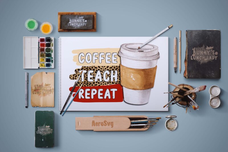 Coffee Teach Repeat Tshirt Design