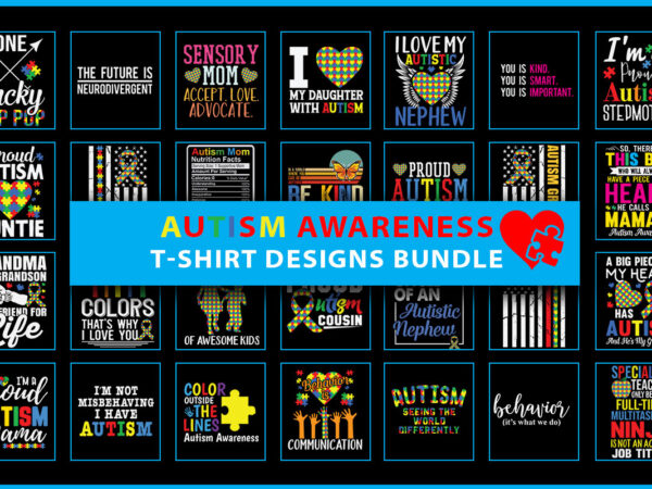 Autism awareness t-shirt design bundles Autism awareness t-shirt design bundles