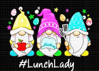 Easter Day Gnome Love Lunch Lady Png, Easter Day Gnome Png, Easter Day Png, Gnome Png