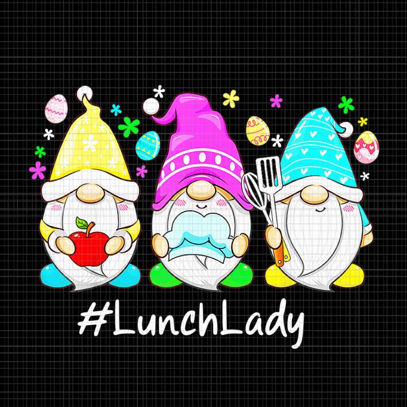 Easter Day Gnome Love Lunch Lady Png, Easter Day Gnome Png, Easter Day Png, Gnome Png
