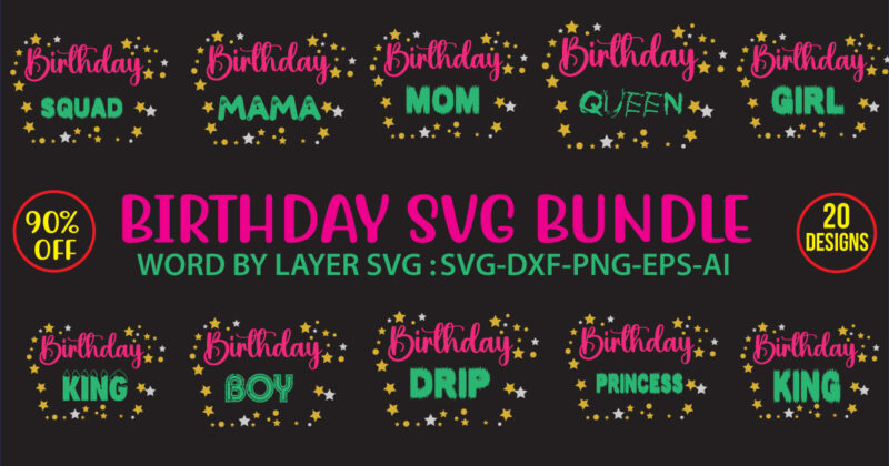 Birthday svg bundle graphic t shirt Bundle