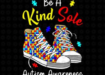 Be A Kind Sole Autism Awareness Rainbow Png, Autism Awareness Png, Be Kind Png, Shoes Autism Awareness Png,