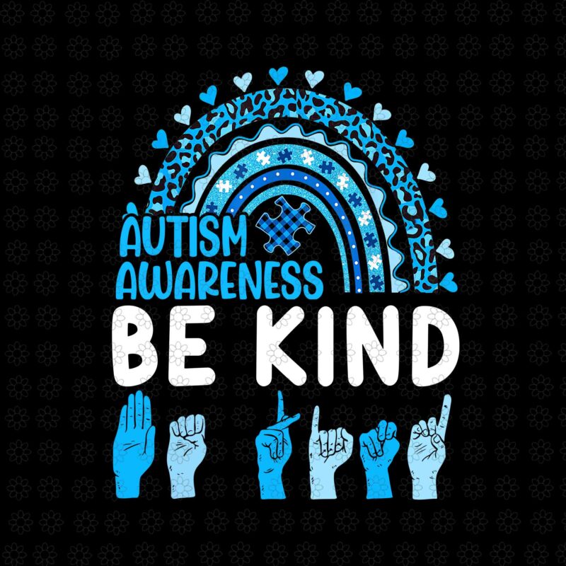Be Kind Autism Awareness Rainbow Png, Be Kind Png, Autism Awareness Png