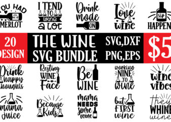 The Wine svg bundle t shirt designs for sale