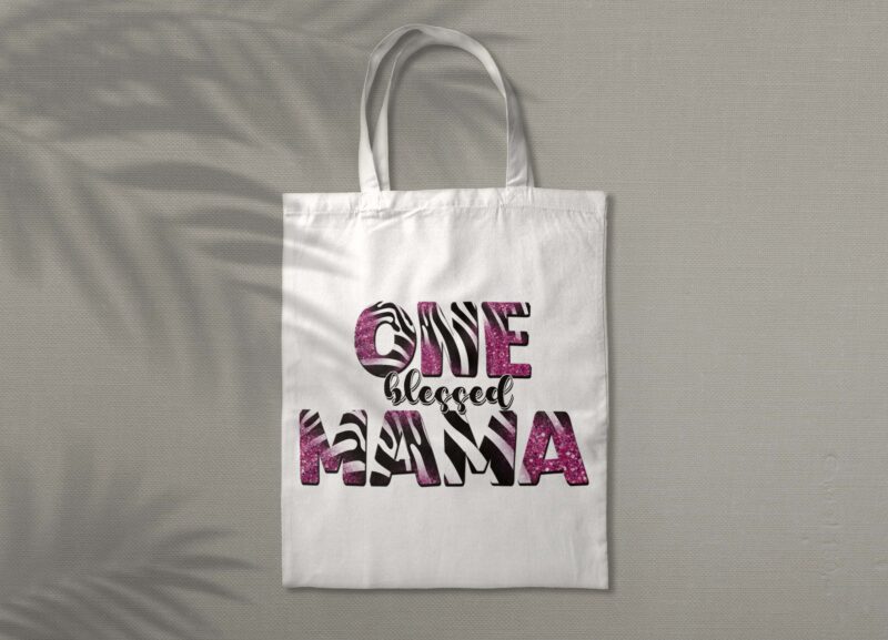 One Blessed Mama Tshirt Design