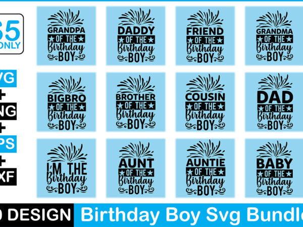 Birthday boy svg bundle t shirt template