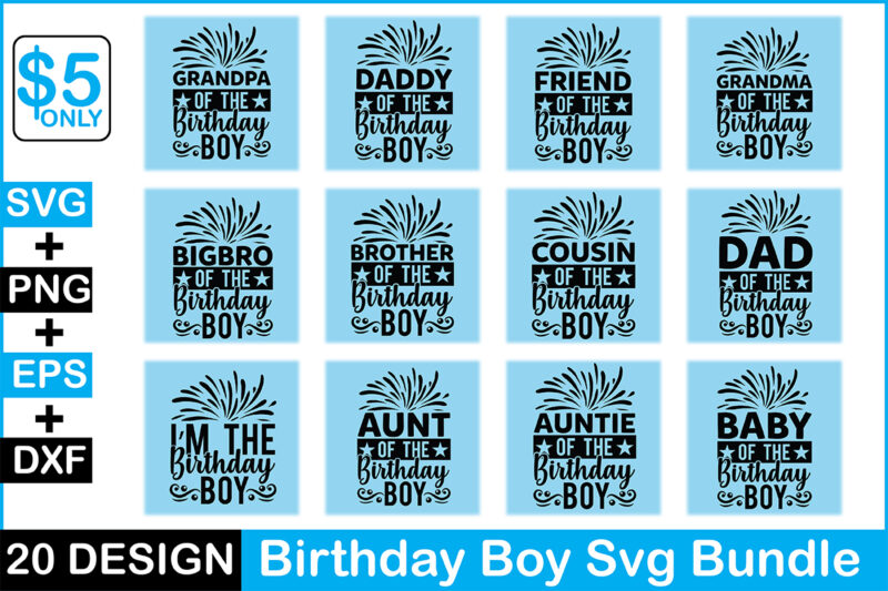 Birthday Boy Svg Bundle