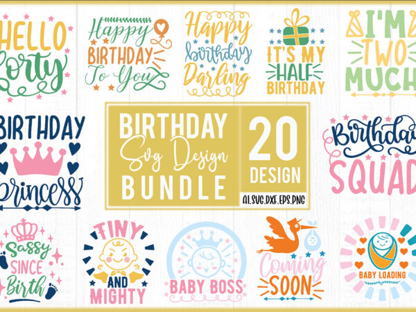 Birthday svg design bundle Birthday svg design bundle