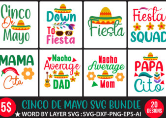 Cinco De Mayo Svg Bundle,Cinco De Mayo T Shirt Bundle,Cinco De Mayo Svg Bundle Quotes,Cinco De Mayo T Shirt Mega T Shirt ,Cinco De Mayo Svg Cut Files