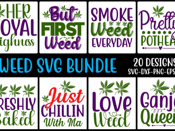 Weed svg bundle t shirt design for sale