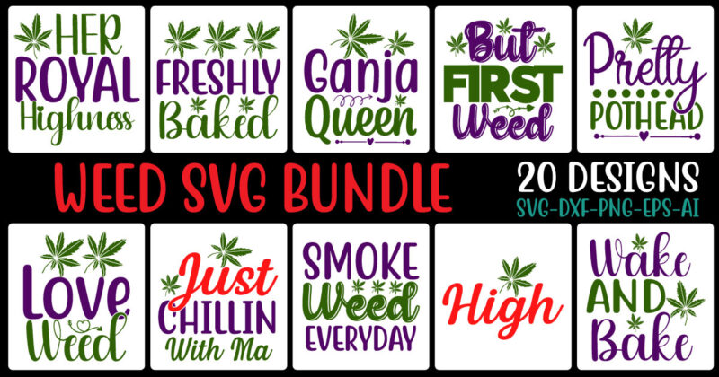 Weed Svg Bundle