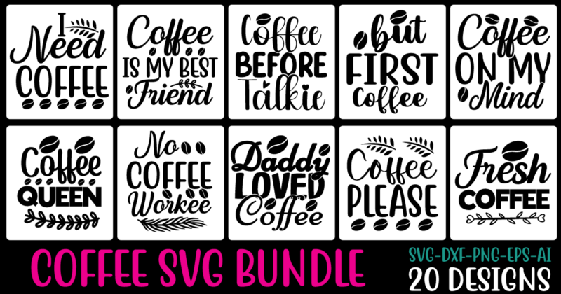 Coffee svg bundle vol . 2