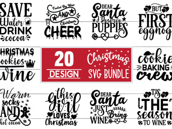 Christmas svg bundle t shirt vector file