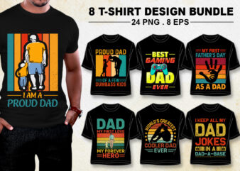Dad Papa Father’s Day T-Shirt Design Bundle PNG EPS