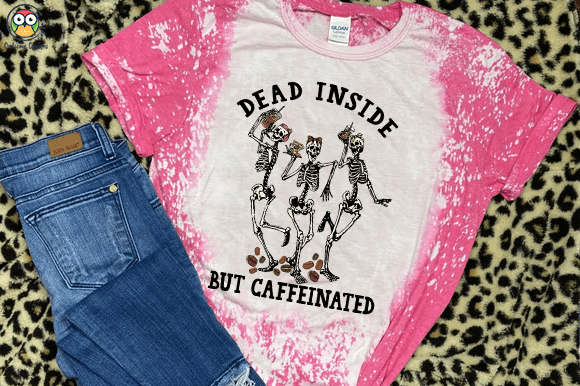 Dead inside but caffeinated t-shirt design