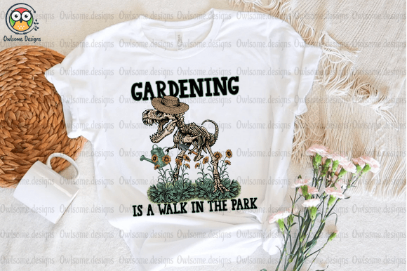 Gardening is Walk in the Park T-Shirt Design