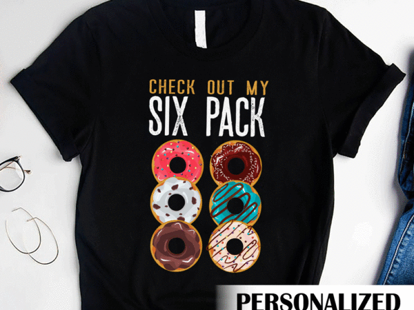 Flavored Donut Abs Shirt Donut Six Pack Shirt