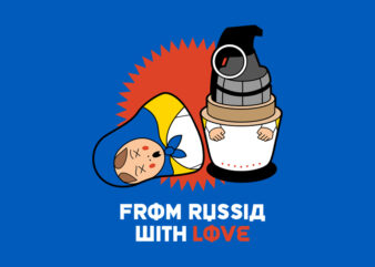 FROM RUSSIA WITH LOVE t shirt graphic design