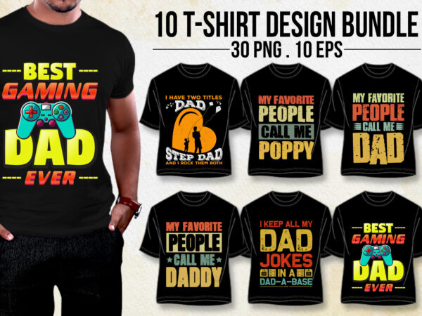 Father’s day t-shirt design bundle 3