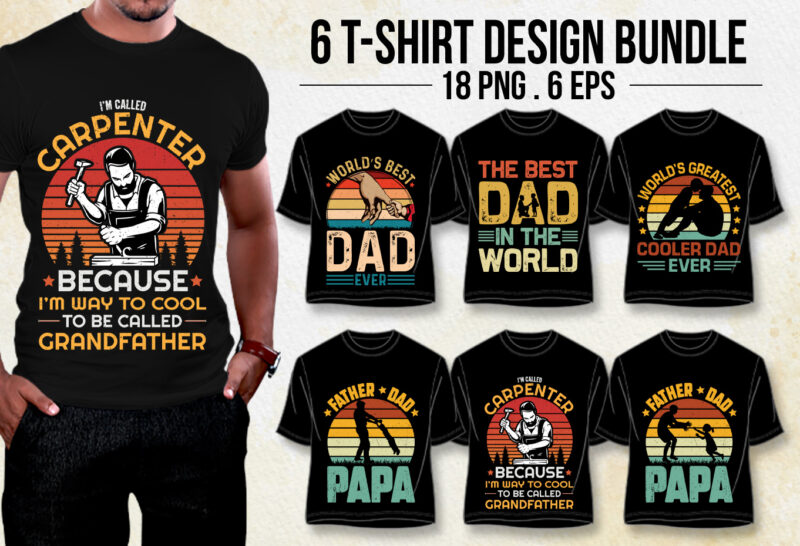Father’s Day T-Shirt Design Bundle 1