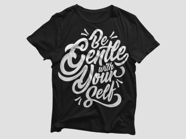 Be gentle with yourself – motivational quotes typography t shirt design bundle, saying and phrases lettering t shirt designs pack collection for commercial use.