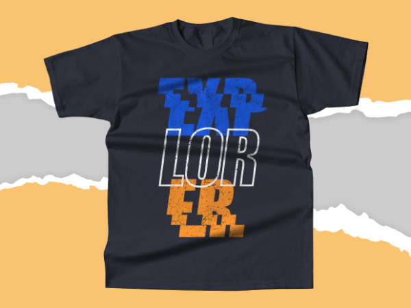 Explorer – typography t-shirt design