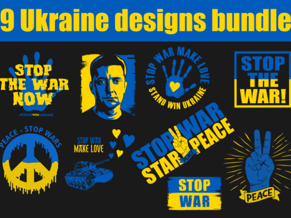 9 ukraine designs bundle, stand with ukraine, ukraine svg, ukrainian flag svg, patriotic ukrainian design svg eps, t shirt designs for sale t-shirt design png,