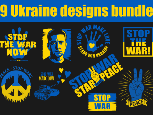 9 ukraine tshirt design bundle, stand with ukraine, ukraine svg, ukrainian flag svg, pray for ukraine design svg, ukraine support tshirt design, freedom ukraine, i support ukraine