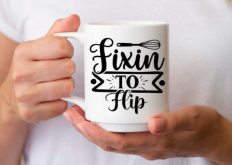 Fixin to flip- SVG t shirt graphic design