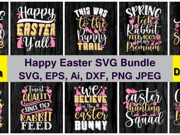 Happy easter png & svg vector 20 t-shirt design bundle, png & svg vector for print-ready t-shirts design, svg eps, png files for cutting machines, and print t-shirt funny svg