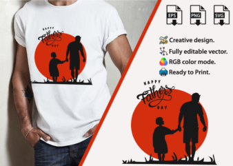 Fathers Day T- shirt design, Fathers & doter T shirt design, Happy Fathers day Shirts