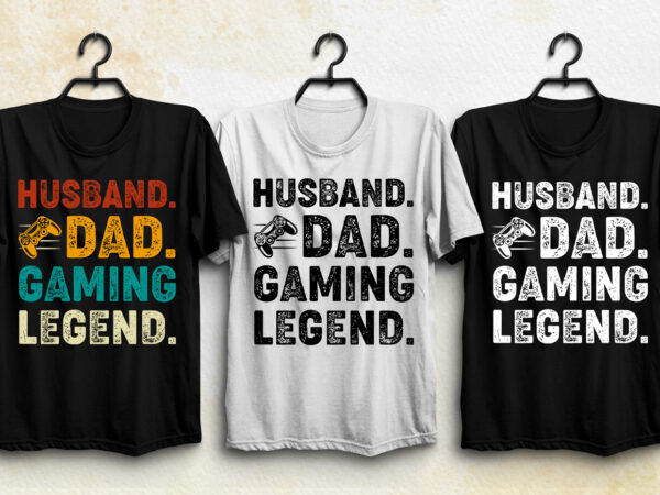 Husband dad gaming legend t-shirt design