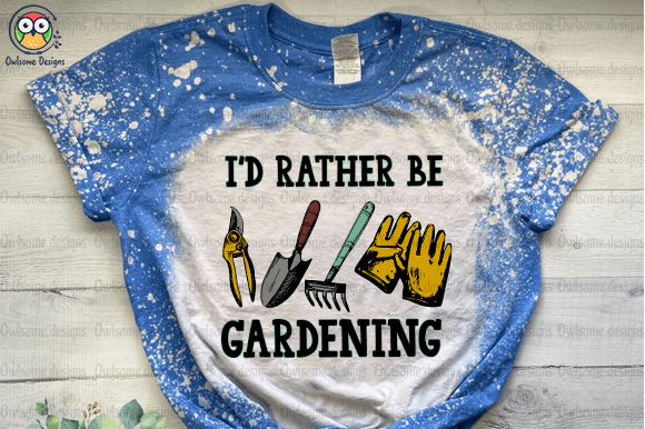 I’d Rather Gardening T-Shirt Design