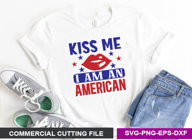 Kiss me, I am an American SVG
