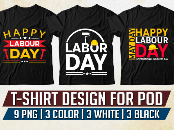 Labour day t-shirt design png eps
