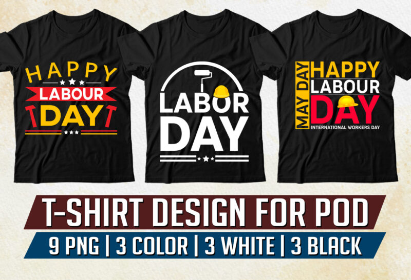 Labour Day T-Shirt Design PNG EPS