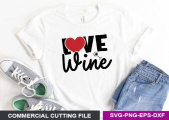 Love wine- SVG