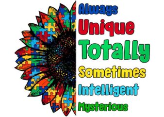 Always Unique Totally Somtimes Intelligent Mysterious Tshirt Design