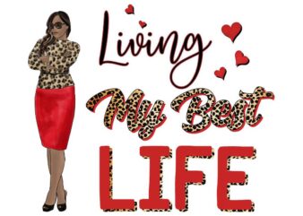 Red Living My Best Life Tshirt Design
