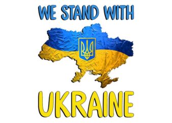 We Stand With Ukraine Tshirt Design