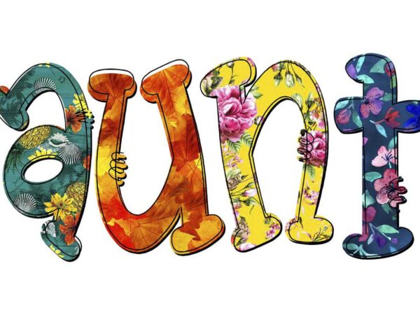 Aunt flower pattern tshirt design Aunt flower pattern tshirt design