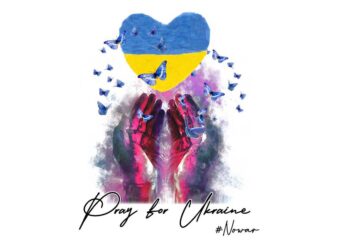 Pray For Ukraine No War Tshirt Design
