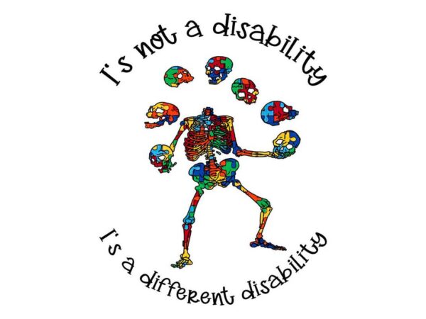 Is a different disability tshirt design