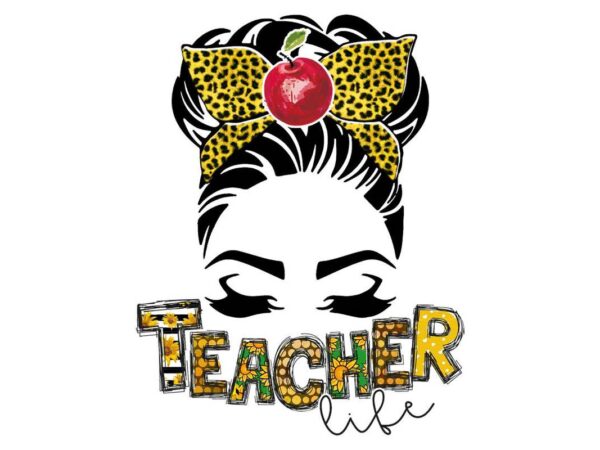 Teacher life apple headband tshirt design