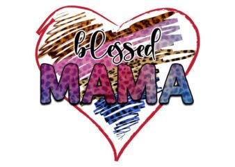 Blessed Mama Heart Tshirt Design
