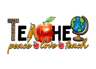 Teacher Peace Love Teach Tshirt Design