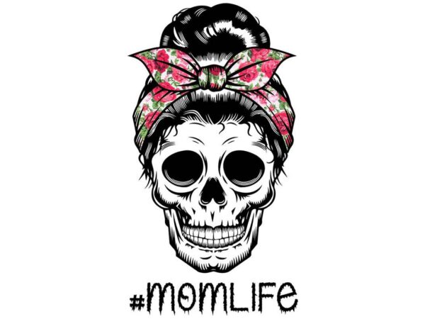 Skull mom momlife tshirt design