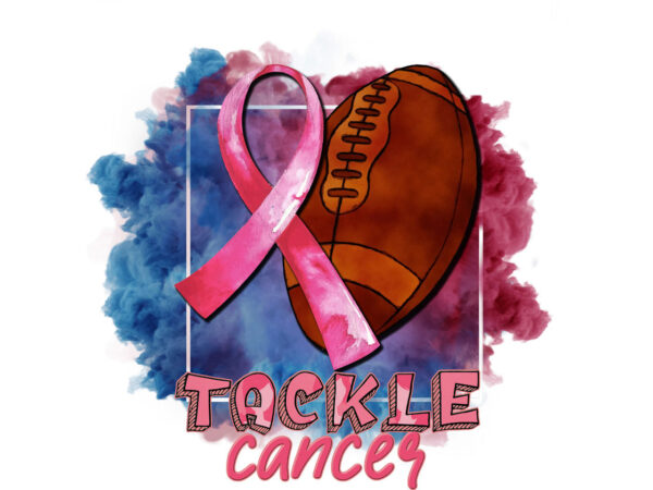 Tackle cancer sport tshirt design